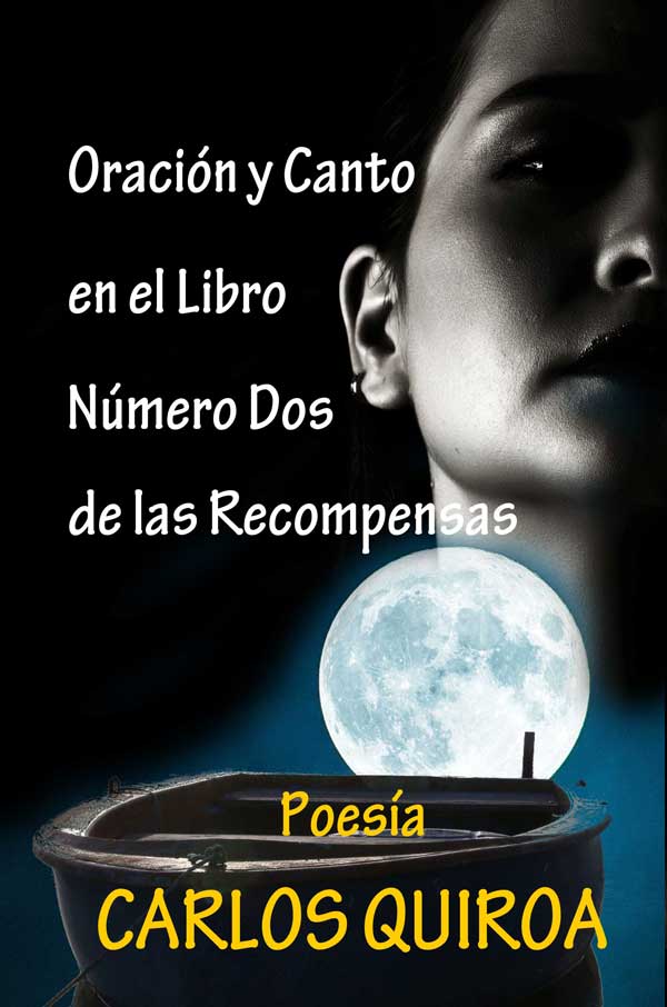 Oración y Canto en el Libro Número Dos de las Recompensas